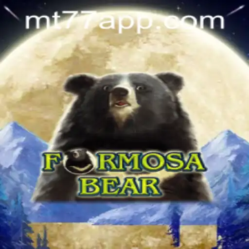 Descubra o Fascinante Mundo de FormosaBear: Um Novo Sucesso da MT77.GAMES