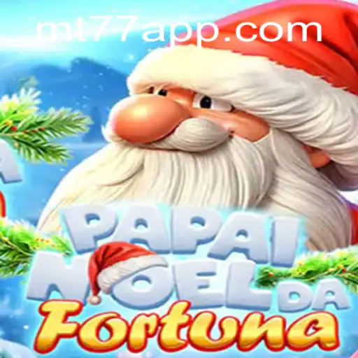 PapaiNoeldaFortuna: Um Jogo Inovador pela MT77.GAMES