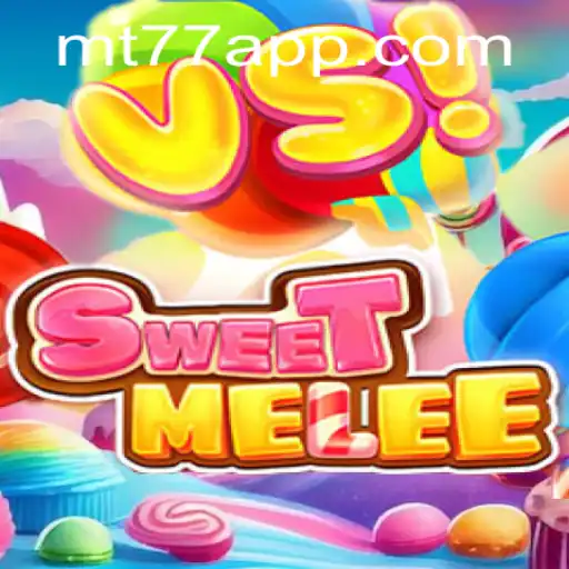 SweetMelee: A Revolução do Universo MT77.GAMES
